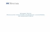 Gruppo Terna Resoconto intermedio di gestione consolidato ...download.terna.it/terna/0000/0061/65.pdf · Rete Italia S.r.l. ha acquisito il ramo d’azienda Brulli Trasmissione, ottenendo