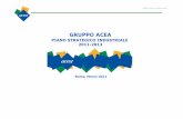 Presentazione piano Strategico 2011 2013 it - gruppo.acea.it · PIANO STRATEGICO INDUSTRIALE 2011-2013. Acea Group Presentation 2 Agenda 03 Posizionamento e priorità strategiche