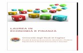 LAUREA IN ECONOMIA E FINANZA - Università di Cagliaricorsi.unica.it/economiaefinanza/files/2012/04/Brochure-EF-2017.pdf · Il corso di Laurea in Economia e Finanza si avvale di un