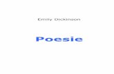 Emily Dickinson, Poesie - Sereture Edizioniseretureedizioni.altervista.org/Emily_Dickinson_-_Poesie.pdf · Un sepalo ed un petalo e una spina In un comune mattino d'estate, Un fiasco