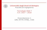 Università degli Studi di Bologna Facoltà di Ingegneria · 2018-03-13 · Università degli Studi di Bologna Facoltà di Ingegneria Tecnologie Web T A.A. 2017 – 2018 Esercitazione
