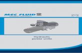 Hydraulic power units - Mec Fluid 2 · Hydraulic power units. 2 Presentazione aziendale Company proﬁle ... services at competitive prices. By investing steadily, by keeping in the