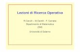 Lezioni di Ricerca Operativa - Unisa Informatica Operativa/Slide... · Lezioni di Ricerca Operativa R.Cerulli – M.Gentili - F. Carrabs Dipartimento di Matematica (DM) Università