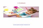 I Colori - Giocando Imparo · giù (con il colore verso il basso e la scritta verso di te) e alzali uno ad uno mostrando la parte colorata al bambino PER 1 O 2 SECONDI e leggendo