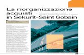 La riorganizzazione acquisti in Sekurit-Saint Gobain · semplificare le attività, snellendole sia in ... confronti delle resistenze interne. In dettaglio la metodologia è stata
