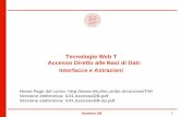 Tecnologie Web T Accesso Diretto alle Basi di Dati ... · Versione elettronica: 4.01.AccessoDB-2p.pdf Accesso DB . 2 … un piccolo passo indietro Services Business Logic Business