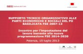 SUPPORTO TECNICO ORGANIZZATIVO ALLE PARTI …fse.basilicata.it/fse/files/docs/10/24/04/DOCUMENT_FILE_102404.pdf · singoli fondi Bilancio settennale UE ... promuovere l'adattamento
