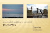 IlVA Taranto peacelink · provincia jonica in senso ecologico ... * Autorizzazione Integrata Ambientale (per l’esercizio di impianti industriali) …"Stante gli ingiustificati ritardi