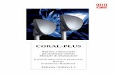 CORAL-PLUS - secpoint.it · CIAS Elettronica S.r.l. Ed. 1.4 Manuale di Installazione Pagina 3 di 57 CORAL-PLUS 1. DESCRIZIONE 1.1 Descrizione CORAL-PLUS è una barriera a microonde