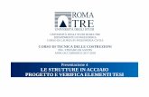 Presentazione 4 LE STRUTTURE IN ACCIAIO PROGETTO E … · universitÀ degli studi roma tre dipartimento di ingegneria corso di laurea in ingegneria civile corso di tecnica delle costruzioni