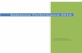 Relazione Performance 2016 - ospedaleniguarda.it · cliniche per le patologie dell’adulto e del bambino. ... La riforma del sistema sociosanitario lombardo mira a garantire la semplificazione