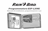 Programmatore ESP-LXME - rainbird.com · Imposta gli orari avvio irrigazione ... Impostazione del sensore di flusso ... Collegamento dei conduttori del campo ...