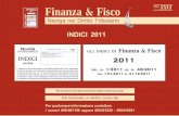 Gli indici di Finanza e Fisco dal n. 1/2011 del 01/01/2011 ... · Riallineamento speciale dei marchi, dell’avviamento e delle altre attività immateriali: novità fiscali apportate