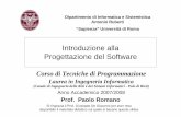 Introduzione alla Progettazione del Software - gsd.inesc-id.pt · Progettazione del Software Prof. Paolo Romano Corso di Tecniche di Programmazione Laurea in Ingegneria Informatica