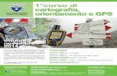 1°corso di cartografia, Club Alpino Italiano orientamento ... · Club Alpino Italiano orientamento e GPS Sezione di Cittadella INFORMAZIONI E ISCRIZIONI - il mercoledì in sede CAI