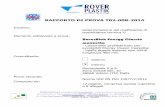 RAPPORTO DI PROVA T02-008-2014 - roverplastik.com · UNI EN ISO 14683:2007- “Ponti termici in edilizia, coefficiente di trasmissione termica lineica. Metodi semplificati e valori
