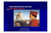 I Rinasc Piero Della Francesca · Per capire bene alcuni aspetti dell’arte del primo Rinascimento, ... di capire l’arte di Piero della Francesca e il Rinascimento: 1. Architettura