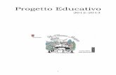 progetto educativo 2012-13 Bosco Magico - Trieste Scuola educativo... · DESCRIZIONE SPAZI SEZIONE RICCI DESCRIZIONE SPAZI SEZIONE SCOIATTOLI INSERIMENTO ... servizi, le documentazioni