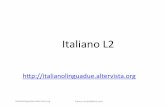 Italiano/L2/italianolinguadue.altervista.org/wp-content/uploads/2012/09/Saluti... · BUONGIORNO) BUONGIORNO,/COME/STAIOGGI?/ italianolinguadue.altervista.org/ franca.riccardi@me.com
