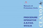 PROCEDURE S OPERATIVE E - cesvop.org 3.pdf · LOMBARDIA MARCHE PIEMONTE PUGLIA SICILIA ... anpas-sicilia@libero.it ... » 69 Il Regolamento A.N.P.AS. Nazionale di Protezione Civile