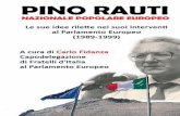 Pino Rauti viene eletto per la prima volta al Parlamento ...pinorauti.org/.../2013/11/Pino-Rauti-Nazional-Popolare-Europeo.pdf · Pino Rauti viene eletto per la prima volta al Parlamento