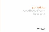pratic collection book - thorens.nu · 56 Slide 57 T echnical info. Lo stabilimento Pratic, un’espressione concreta dei valori aziendali: passione per il design, ricerca della funzionalità