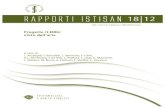 Rapporti ISTISAN 18/12 - old.iss.itold.iss.it/binary/publ/cont/18_12_web.pdf · A cura di Laura Arcangeli, Federico Banchelli, Luigi Bertinato, Flavia Carle, Angelo L. Del Favero,