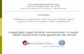 l copyright negli archivi istituzionali: il ruolo delle Università nella …eprints.rclis.org/12849/1/DeRobbio_Trento_20-06-08.pdf · 2012-12-14 · individuazione di fonti di finanziamento