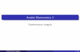 Analisi Matematica 2 - mmarras.altervista.orgmmarras.altervista.org/Mat2_lez10_trasformaz_Integr.pdf · Dominio regolare D si dice dominio regolare se e l’unione di un numero nito