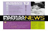 IN QUESTO NUMERO IN THIS ISSUE 12 EDITORIALE EDITING - …centrostudi.parmainfanzia.it/ZeusInc/PressRoom/Documents/news n1209... · Parliamo di ACCOGLIENZA The WELCOMING RECEPTION