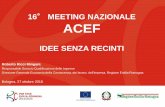 16 MEETING NAZIONALE ACEF - economiaefinanza.org · Direzione Generale Economia della Conoscenza, del lavoro, dell'impresa, Regione Emilia Romagna Bologna, 27 ottobre 2016 . La Regione