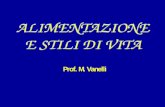 Prof. M. Vanelli - : Applicazione chiusamedicina.unipr.it/didattica/att/937b.3725.file.pdf · Nutrienti” per la popolazione italiana Scopo: ... AC. PANTOTENICO 312 mg/die FLUORO