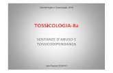 Desaphy Tossico 8a - tossicodipendenza 1 - Dipartimento di ... · Farmacologia e Tossicologia, ... Tolleranza farmacocinetica induzione enzimatica ... Meccanismo spesso associato
