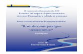 “Il container come paradigma tecnoeconomico” - SIETAgostino_slides_SIET2007.pdf · Economia dei trasporti e logistica economica: ricerca per l’innovazione e politiche di governance