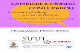 SIAA2018 Programma provvisorio Bozza5 · Il VI convegno nazionale della Società Italiana di Antropologia Applicata si terrà a Cremona, dal 13 al 15 dicembre 2018. Sedi del convegno