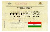 La costituzione della REPUBBLICA ITALIANA - Bergamo · Al centro della fascia bianca, lo stemma della Repubblica, un turcasso contenente quattro frecce, circondato da un serto di