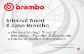 Internal Audit Il caso Brembo - UniBg 10 12... · Brembo / 10 Dicembre 2015 / pg.1 Internal Audit Il caso Brembo Università degli Studi di Bergamo –Facoltà di Economia Corso di