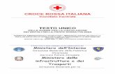 CROCE ROSSA ITALIANA - cri.re.it · croce rossa italiana comitato centrale testo unico delle norme per la circolazione dei veicoli della croce rossa italiana normativa amministrativa