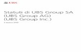 Statuti di UBS Group SA (UBS Group AG) (UBS Group Inc.) · Capitolo 2 Capitale azionario. Articolo 4 Capitale azionario 1 Il capitale azionario della società ammonta a CHF 385 309