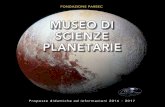 COPERTINA - museoscienzeplanetarie.eu 2016.pdf · Per la scuola primaria, dopo l’osservazione del Sole, i bambini do- vranno compilare e colorare una scheda dedicata al Sole e ai
