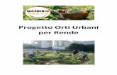Progetto Orti Urbani per Rende - rende5stelle.eu · Il Progetto “Orti Urbani” intende promuovere una serie di iniziative concrete per favorire l’aggregazione sociale intorno