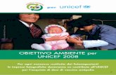 OBIETTIVO AMBIENTE per UNICEF 2008 · Per ogni monouso restituita dai fotonegozianti le imprese fotografiche doneranno un contributo all’UNICEF per l’acquisto di dosi di vaccino
