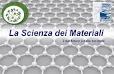 La Scienza dei Materiali pdf/SdM... · •La fine di questo periodo viene identificata nella nascita delle tecniche di lavorazione dei metalli, da cui prendono il nome le successive