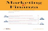Marketing e Finanza - aifin.org · La rivoluzione digitale nei servizi finanziari, che negli ultimi anni ha definito il sempre più importante mercato del fintech, sta generando ...