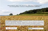 Direttive per la prova che le esigenze ecologiche sono ... PER, URA, SSRA_2016.pdf · PDF fileTicino e Svizzera tedesca (KIP) ... Per i requisiti edili o strutturali concernenti la