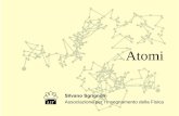 Silvano Sgrignoli - matnet.unibg.itmatnet.unibg.it/fileadmin/user_upload/Summer_school_11/Atomi.pdf · Molecules (a lecture), 1872 Possiamo dividere i risultati fondamentali in tre