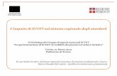 L’impatto di ECVET sul sistema regionale degli standard · lo sviluppo delle risorse umane; ... italiano di Referenziazione delle qualificazione al quadro europeo EQF” Alcuni