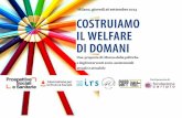 Riformare le politiche di contrasto alla povertà · di Bolzano e Regione Toscana) ... - Prevede percorsi di re-inclusione attuati dai soggetti territoriali . La componente di empowerment