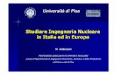 Studiare Ingegneria Nucleare in Italia ed in Europanewweb.riminifiera.it/upload_ist/AllegatiProgrammaEventi/Ambrosini... · Cosa studia l ’Ingegnere Nucleare ⇒ discipline di base