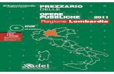 OPERE PUBBLICHE 2011 - studiopetrillo.com Regione Lombardia... · Pali trivellati ... Recinzioni ..... E4. ILLUMINAZIONE PUBBLICA Apparecchi illuminanti ... Staccionate ...